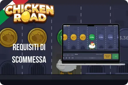 Termini e requisiti di scommessa per i bonus Chicken Road nei casinò italiani